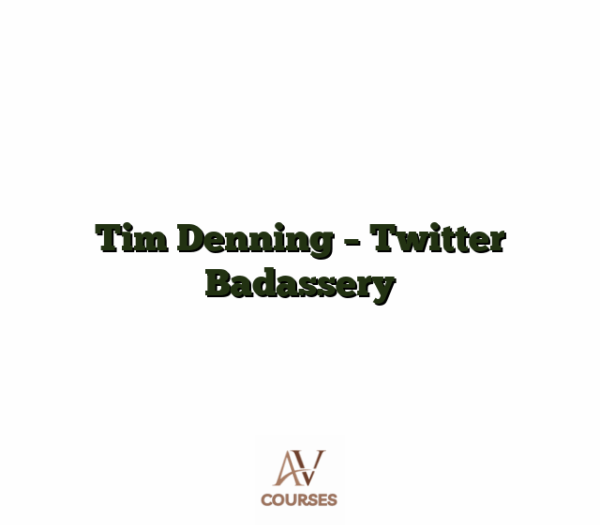 Tim Denning - Twitter Badassery