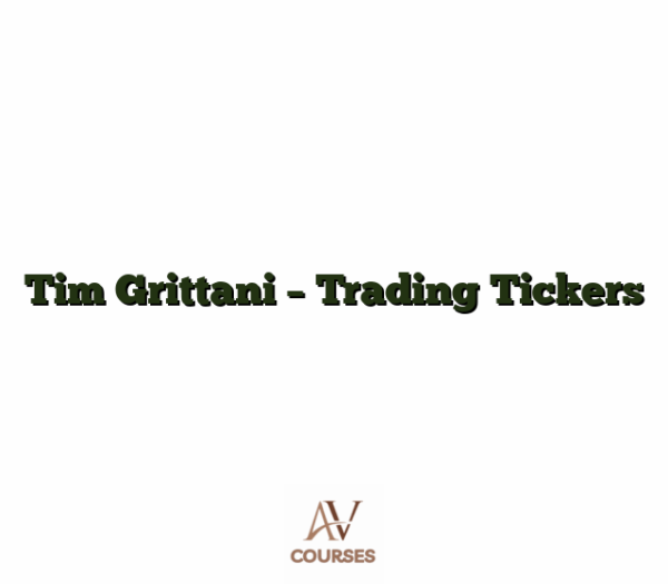 Tim Grittani - Trading Tickers