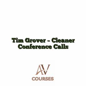 Tim Grover - Cleaner Conference Calls