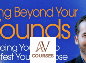 Tim Kelley, Beth Scanzani & Jeffrey Van Dyk - Evolving Beyond Your Wounds 2019