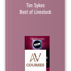 Tim Sykes – Best of Livestock
