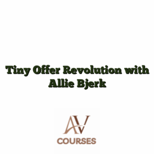 Tiny Offer Revolution with Allie Bjerk