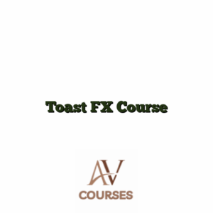 Toast FX Course