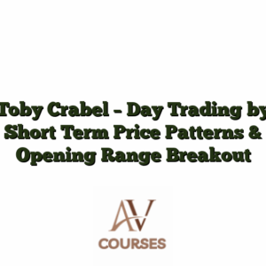 Toby Crabel - Day Trading by Short Term Price Patterns & Opening Range Breakout