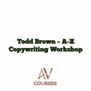Todd Brown - A-Z Copywriting Workshop