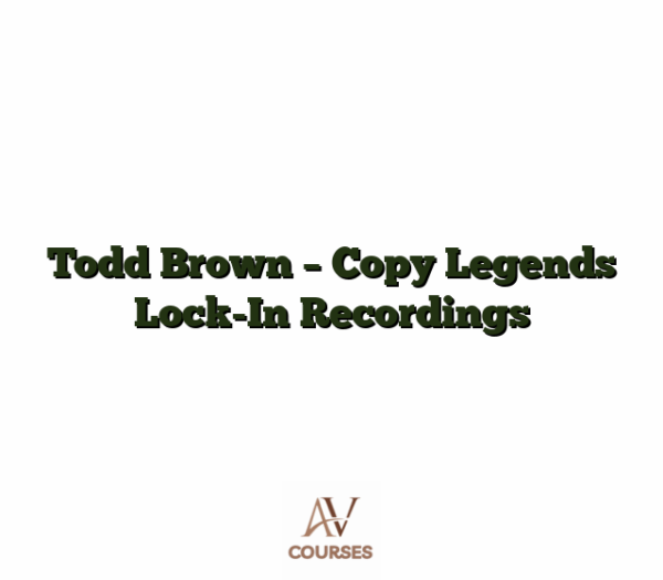 Todd Brown - Copy Legends Lock-In Recordings