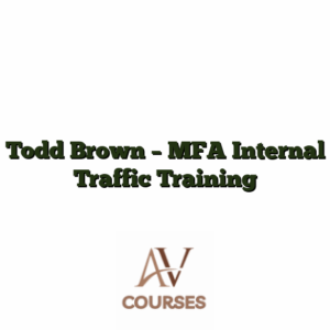 Todd Brown - MFA Internal Traffic Training