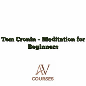 Tom Cronin - Meditation for Beginners