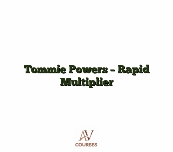 Tommie Powers - Rapid Multiplier