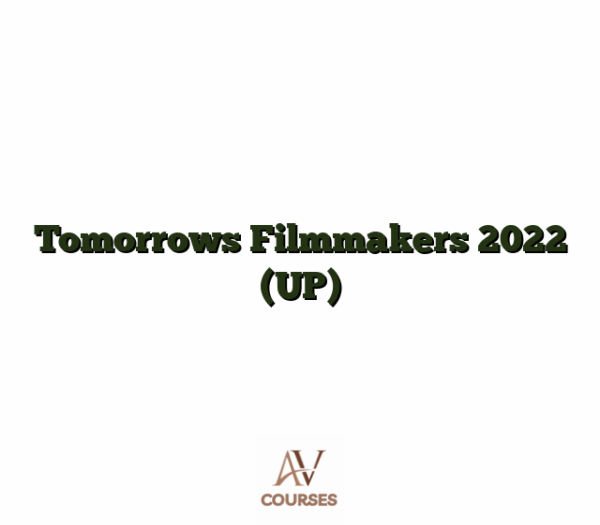 Tomorrows Filmmakers 2022 (UP)