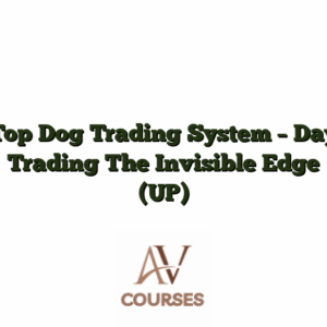 Top Dog Trading System - Day Trading The Invisible Edge (UP)