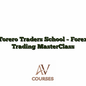 Torero Traders School - Forex Trading MasterClass