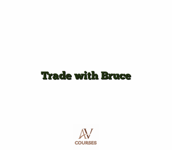 Trade with Bruce