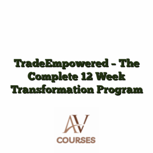 TradeEmpowered - The Complete 12 Week Transformation Program