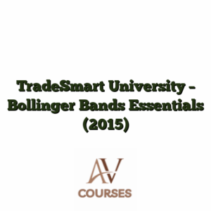 TradeSmart University - Bollinger Bands Essentials (2015)