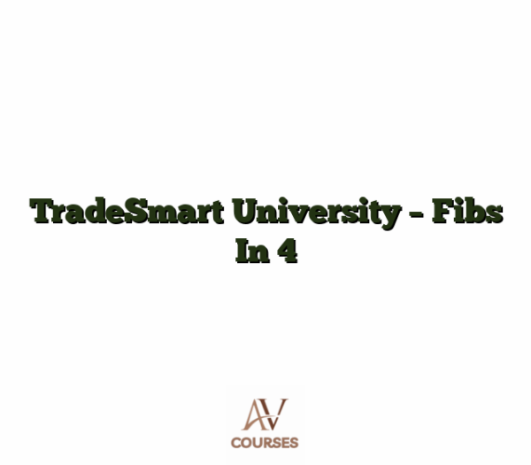 TradeSmart University - Fibs In 4