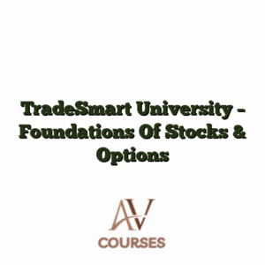 TradeSmart University - Foundations Of Stocks & Options