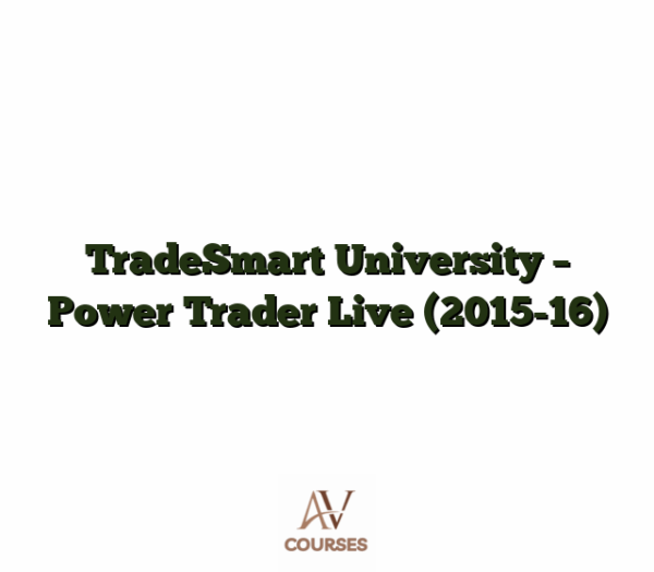 TradeSmart University - Power Trader Live (2015-16)