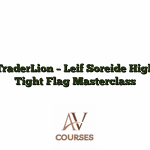 TraderLion - Leif Soreide High Tight Flag Masterclass