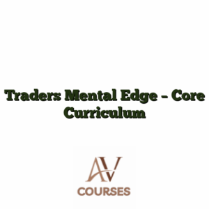 Traders Mental Edge - Core Curriculum