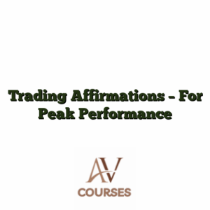 Trading Affirmations - For Peak Performance
