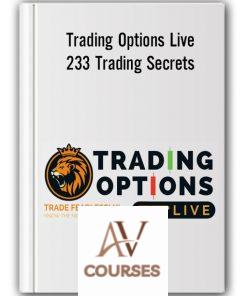 233 Trading Secrets – Trading Options Live
