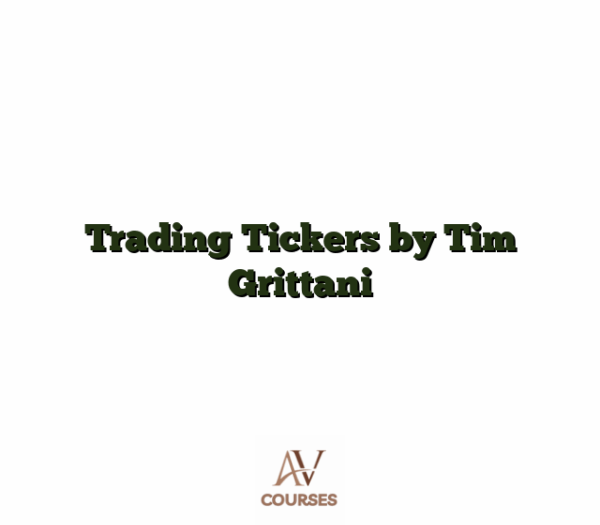 Trading Tickers by Tim Grittani