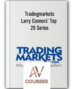 Tradingmarkets – Larry Connors’ Top 20 Series: S&P 500 Trading Strategies