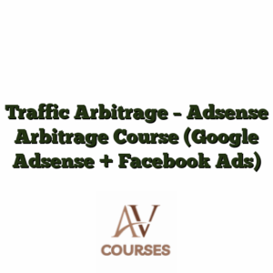Traffic Arbitrage - Adsense Arbitrage Course (Google Adsense + Facebook Ads)