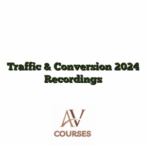 Traffic & Conversion 2024 Recordings