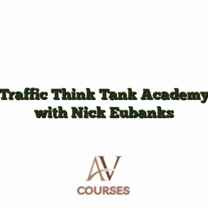 Traffic Think Tank Academy with Nick Eubanks
