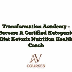 Transformation Academy - Become A Certified Ketogenic Diet Ketosis Nutrition Health Coach