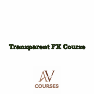 Transparent FX Course