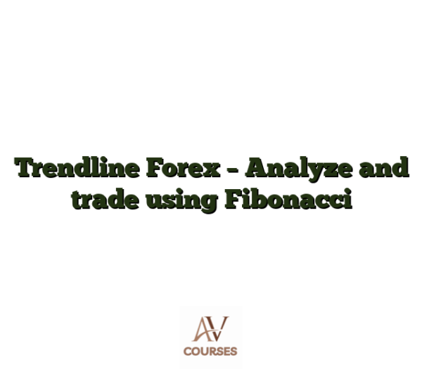 Trendline Forex - Analyze and trade using Fibonacci