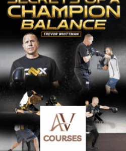 Trevor Wittman - Secrets Of A Champion Balance