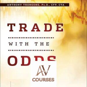 Trade with the Odds: How to Construct Market-Beating Trading Systems