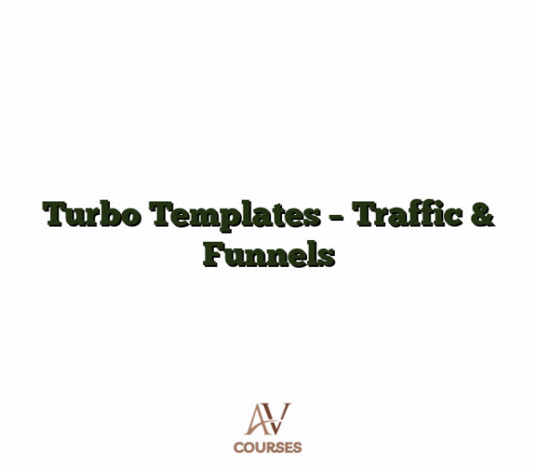 Turbo Templates - Traffic & Funnels