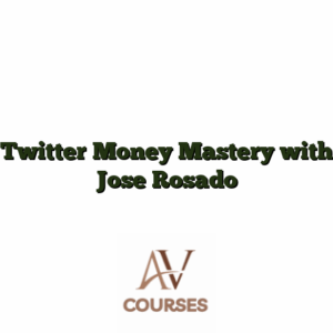 Twitter Money Mastery with Jose Rosado