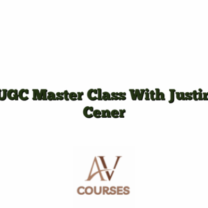 UGC Master Class With Justin Cener