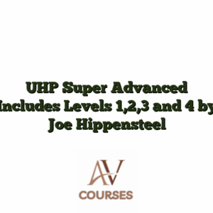 UHP Super Advanced Includes Levels 1,2,3 and 4 by Joe Hippensteel
