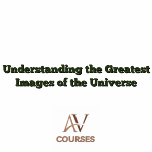 Understanding the Greatest Images of the Universe