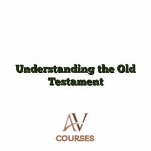 Understanding the Old Testament