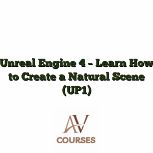 Unreal Engine 4 - Learn How to Create a Natural Scene (UP1)