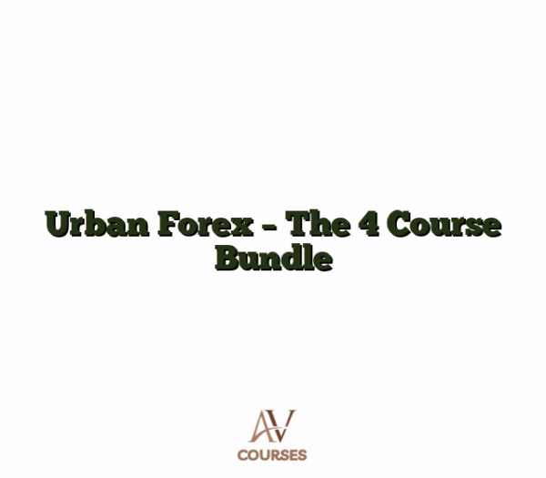 Urban Forex - The 4 Course Bundle