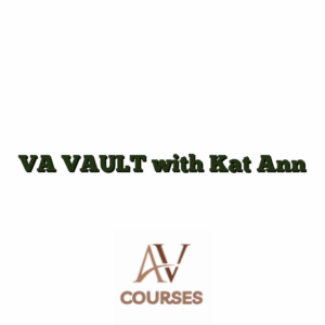 VA VAULT with Kat Ann