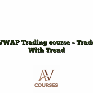 VWAP Trading course - Trade With Trend