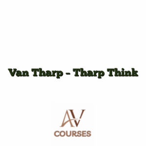 Van Tharp - Tharp Think