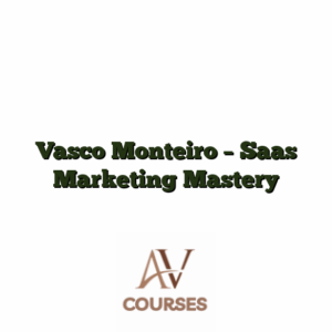Vasco Monteiro - Saas Marketing Mastery