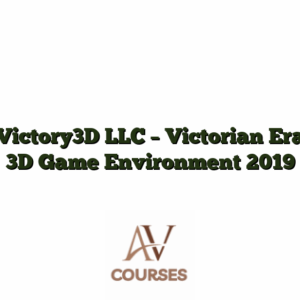 Victory3D LLC - Victorian Era 3D Game Environment 2019