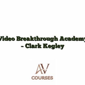 Video Breakthrough Academy - Clark Kegley
